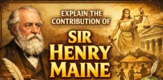 Explain the contribution of Sir Henry Maine