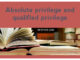 Absolute Privilege and Qualified Privilege absolute-qualified-privilege
