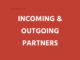 What do you mean by incoming and outgoing partners ? incoming outgoing partners