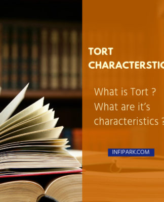 What is Tort ? What are it’s characteristics ? tort-characteristics