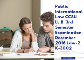 Public International Law CCSU LL.B. 3rd Semester Examination, December 2016 Law-2 K-3002 PUBLIC INTERNATIONAL LAW