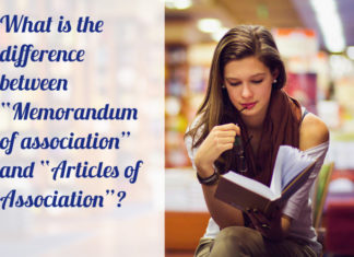 What is the difference between “Memorandum of association” and “Articles of Association”? moa aoa