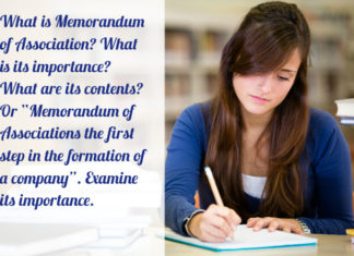 What is Memorandum of Association? What is its importance? What are its contents? memorandum association