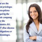 Special Privileges exception obligation disadvantages
