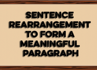 Sentence Rearrangement to Form a Meaningful Paragraph – 4 rearrangement 4