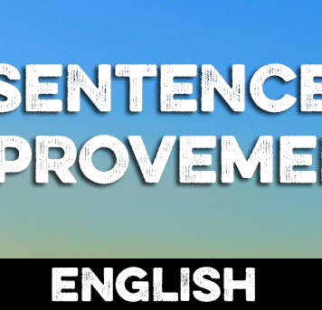 SENTENCE IMPROVEMENT