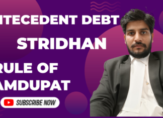 Antecedent Debt, Stridhan, Rule of Damdupat,