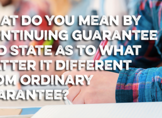 What do you mean by continuing guarantee and state as to what matter it different from ordinary guarantee? continuing gurantee