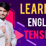 Learn about English Tenses