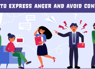 How to Express Anger and Avoid Conflict