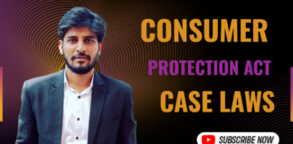 Case Laws Related to Consumer Protection Act