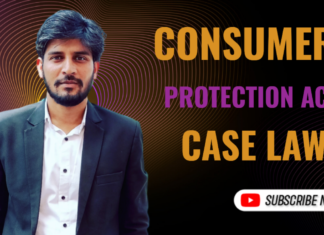 Case Laws Related to Consumer Protection Act