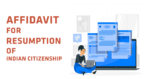 Affidavit For Resumption Of Indian Citizenship