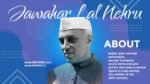 All You Need to Know About Jawahar Lal Nehru