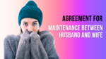 Agreement for Maintenance