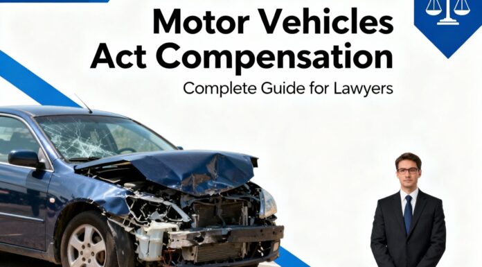 How to File an Application for Compensation under Motor Vehicles Act: A Complete Guide for Lawyers
