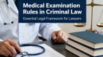 Medical Examination Rules