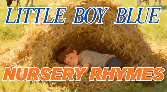 LITTLE BOY BLUE NURSERY RHYMES