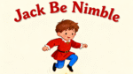 Jack Be Nimble Nursery Rhymes