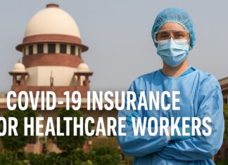 Supreme Court’s Historic Judgment on COVID-19 Insurance for Healthcare Workers Insurance for Healthcare Workers