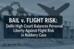 Bail v. Flight Risk