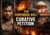 The Surendra Koli Curative Petition