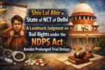Shiv Lal Ahir v. State of NCT of Delhi