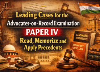 Leading Cases for the Advocates‑on‑Record Examination PAPER IV: Read, Memorize and Apply Precedents