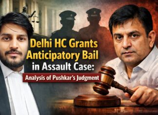 Delhi HC Grants Anticipatory Bail in Assault Case: Analysis of Pushkar’s Judgment