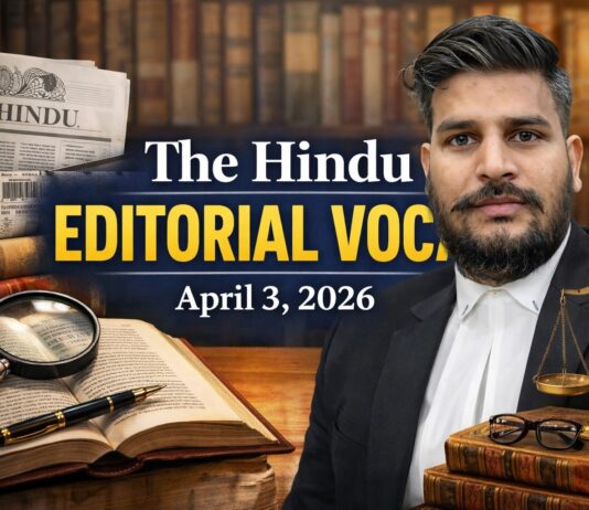 The Hindu Editorial Vocab | April 3, 2026