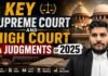 Key Supreme Court and High Court Judgments of 2025