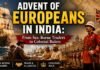 Advent of Europeans in India: From Sea‑Borne Traders to Colonial Rulers