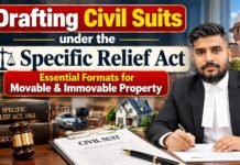 Drafting Civil Suits under the Specific Relief Act: Essential Formats for Movable & Immovable Property